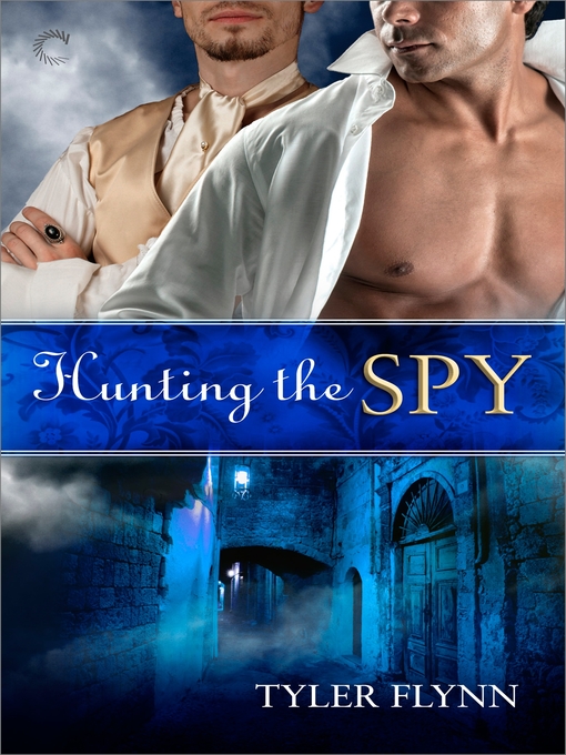 Title details for Hunting the Spy by Tyler Flynn - Available
